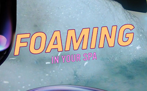 Foam In Hot Tubs